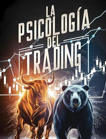 Psicología del trading: cómo controlar tus emociones para no perder dinero